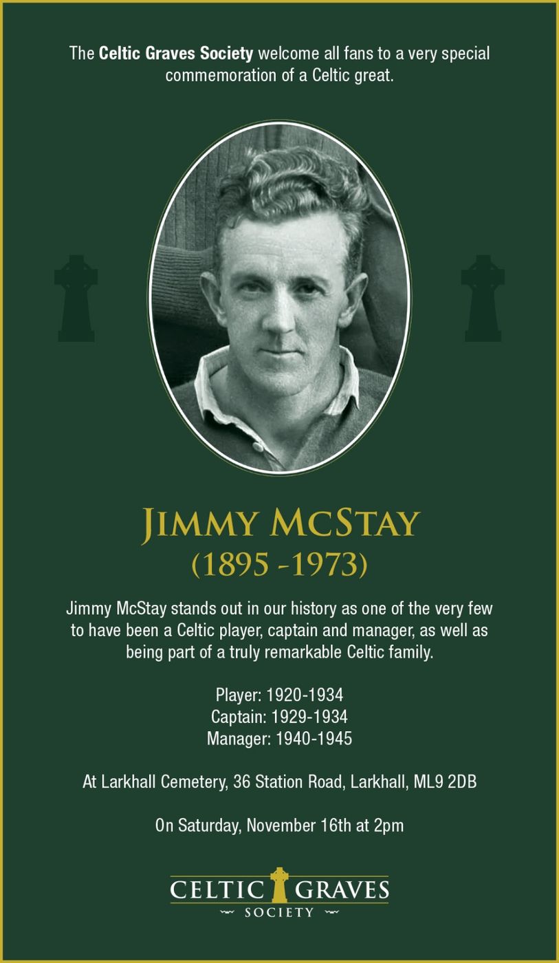 The Celtic Graves Society commemorate the life of Celtic great Jimmy McStay 