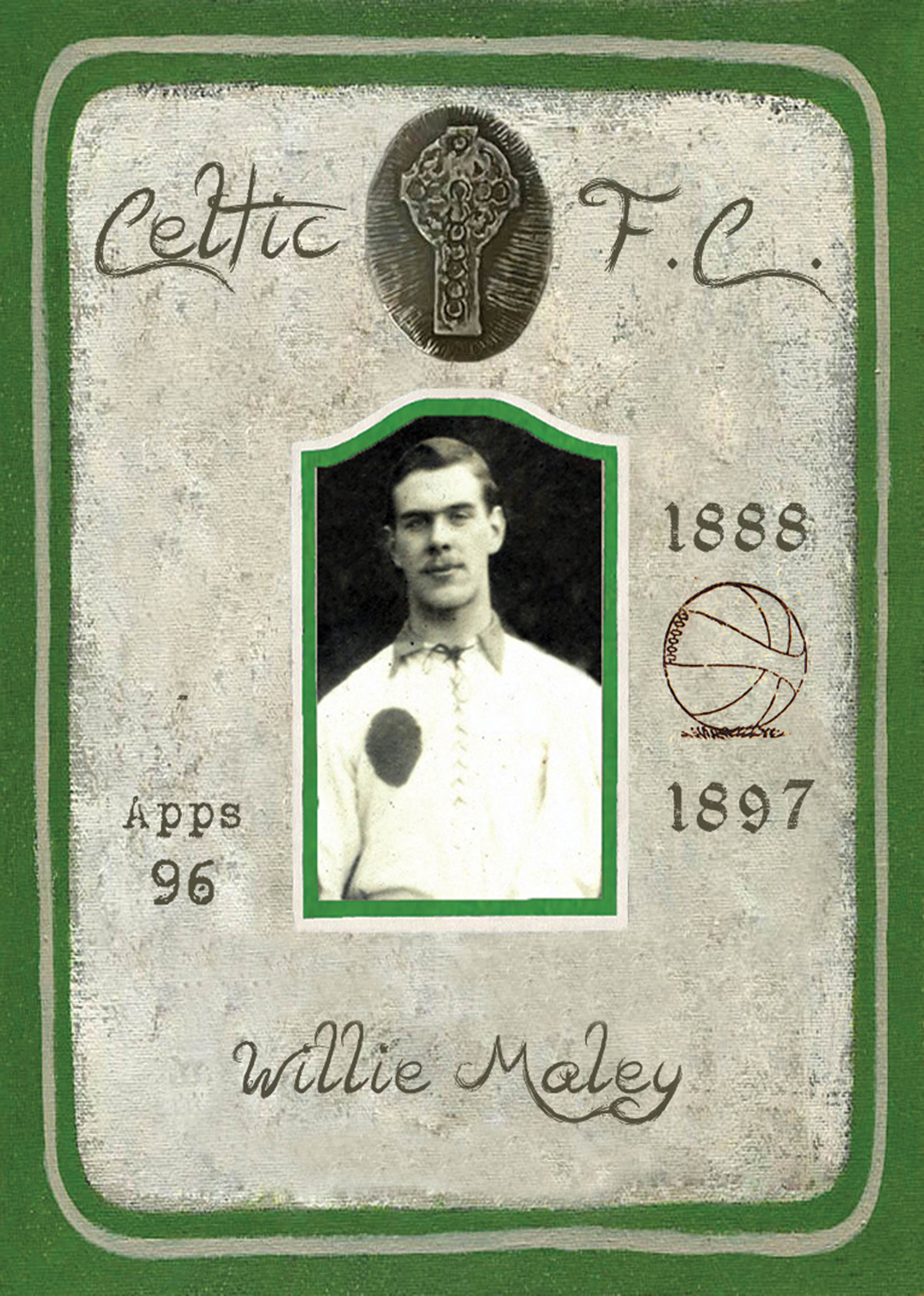 Bould Bhoy Willie Maley 
