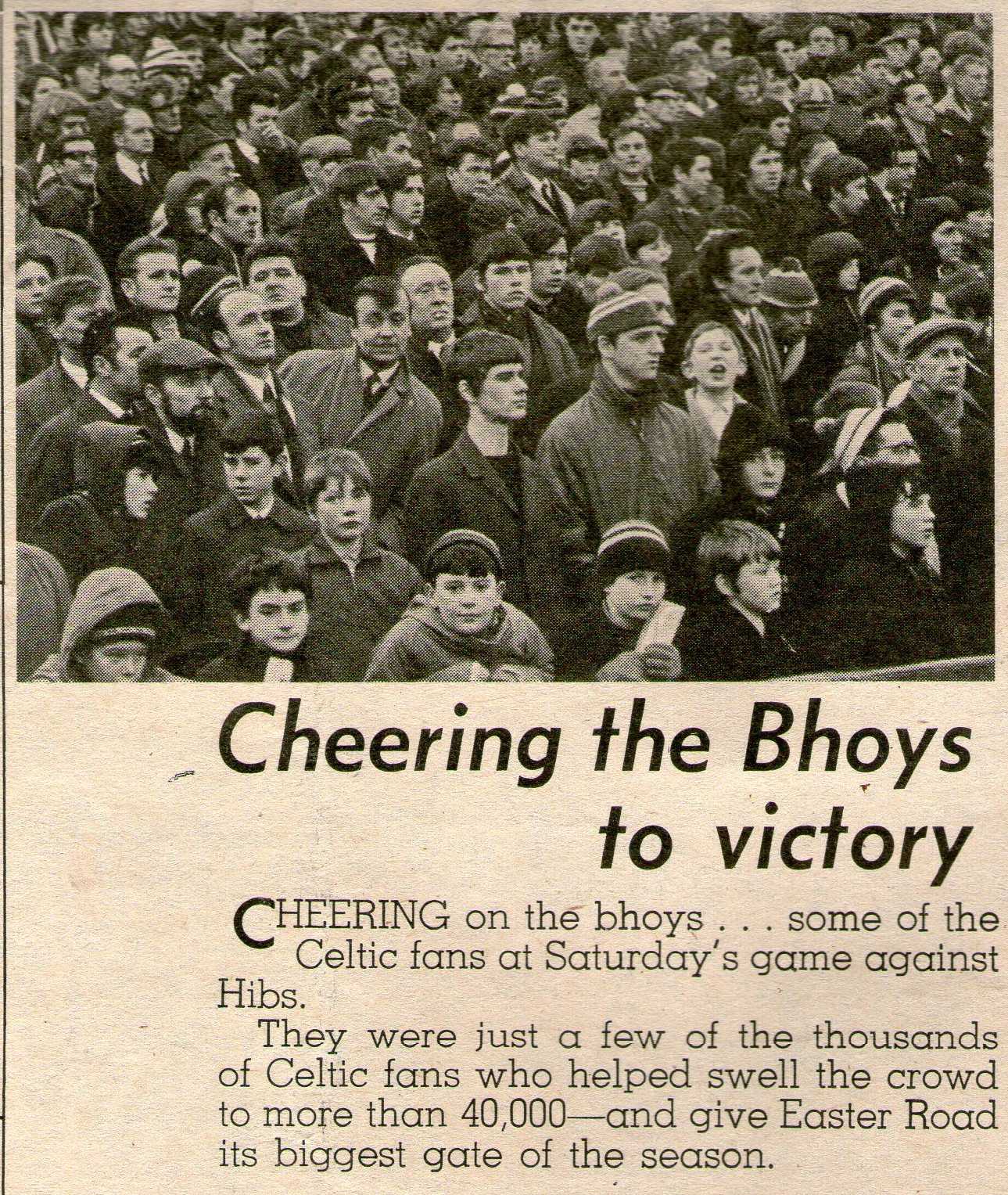 Cheering the Bhoys to victory 