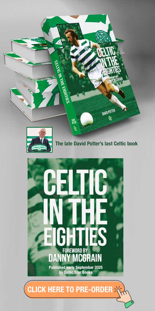 Celtic in the Eighties by David Potter