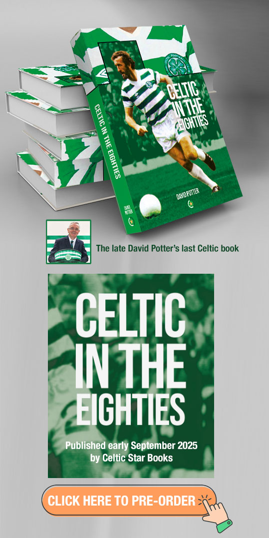 Celtic in the Eighties by David Potter