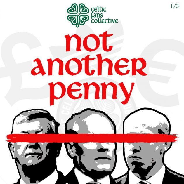 'Not Another Penny' campaign from Celtic Fans Collective